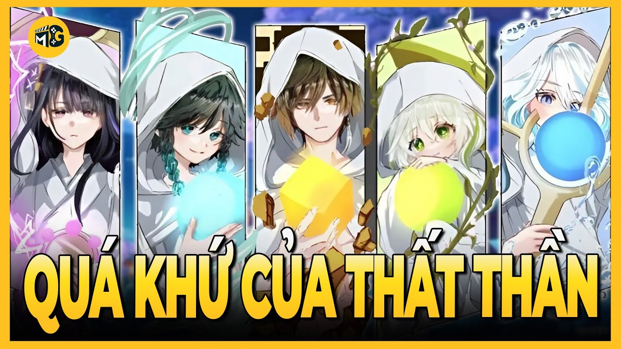 QUÁ KHỨ CỦA THẤT THẦN | GENSIN VÙNG ĐẤT TƯƠI SÁNG VÀ TÍCH CỰC