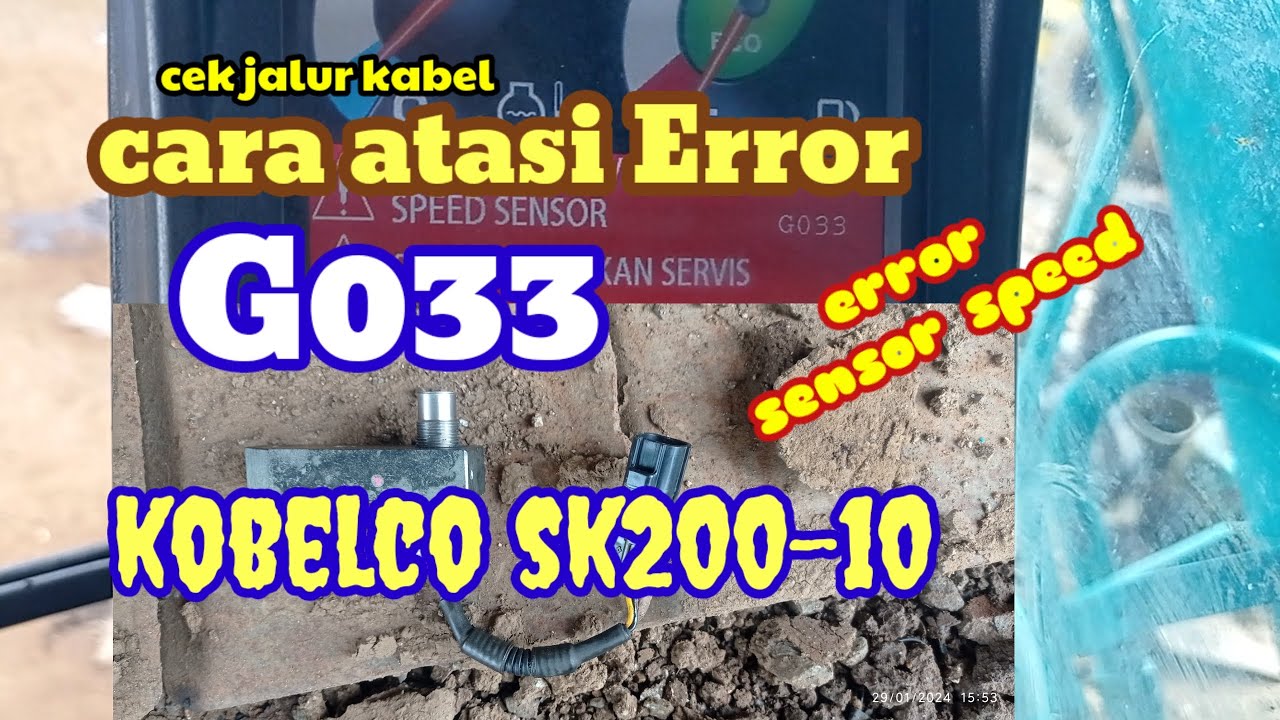 cara atasi ERROR G033 di Kobelco sk200-10 ,cek jalur kabel @JD Mechanics