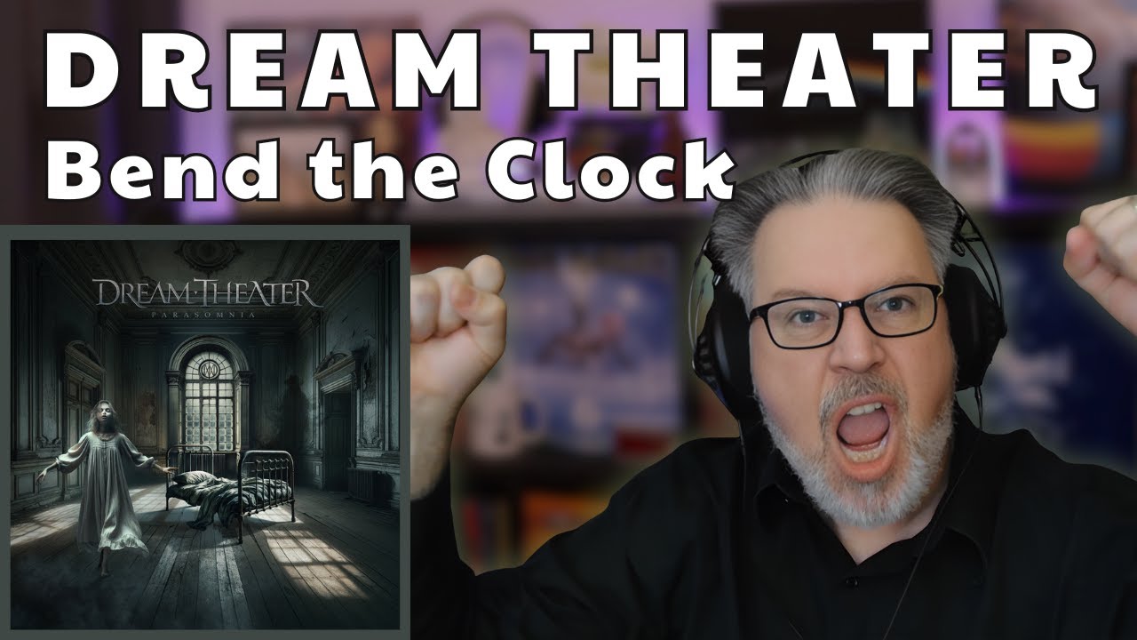 DREAM THEATER: Bend the Clock | Reaction & Analysis | The Daily Doug - Episode 1007