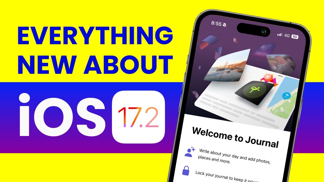 iOS 17.2 New Features & Updates - You Can't Miss!