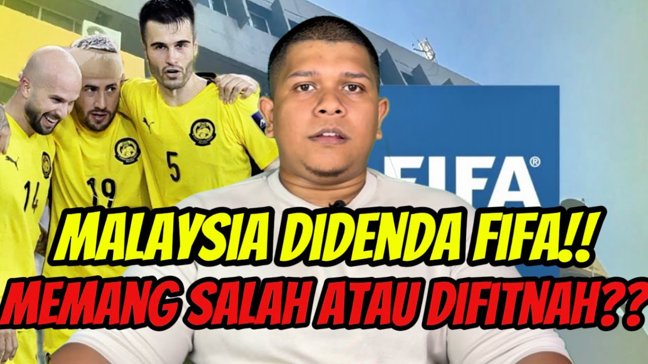 MALAYSIA VS FIFA - Apa Yang Berlaku Sebenarnya??‼️