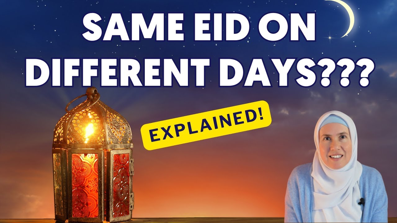Why do Muslims Celebrate the Same Eid on Different Days?