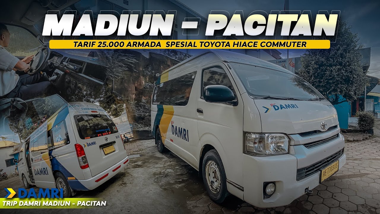 NYAMAN ❗❗ KE PACITAN NAIK DAMRI HIACE | Trip New Damri KSPN Madiun - Terminal Pacitan