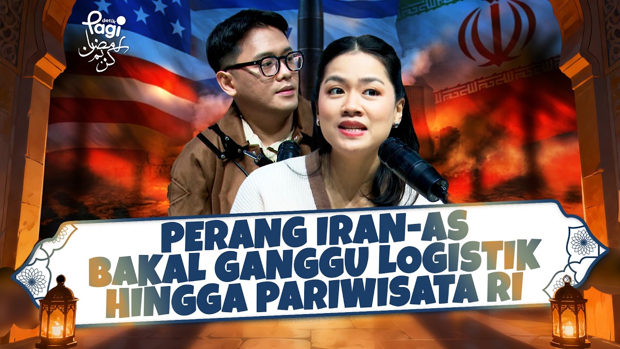 [detikPagi] Edisi #646 Perang Iran-AS Bakal Ganggu Logistik hingga Pariwisata RI