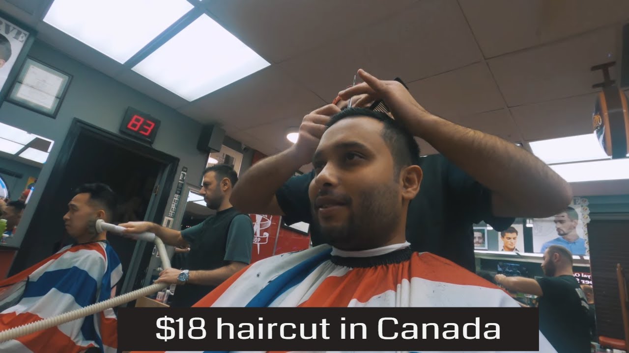 $18 haircut in Canada 🇨🇦