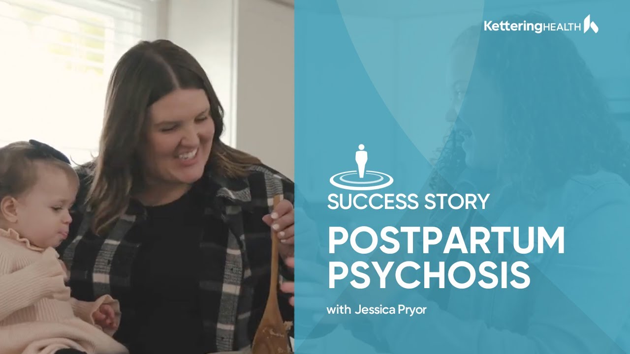 It Takes a Village: Jessica's Postpartum Psychosis Story