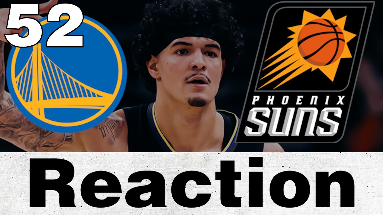 Reaction - NBA 25-26常規賽 勇士vs太陽 (G52) - 平民隊反敗為勝！