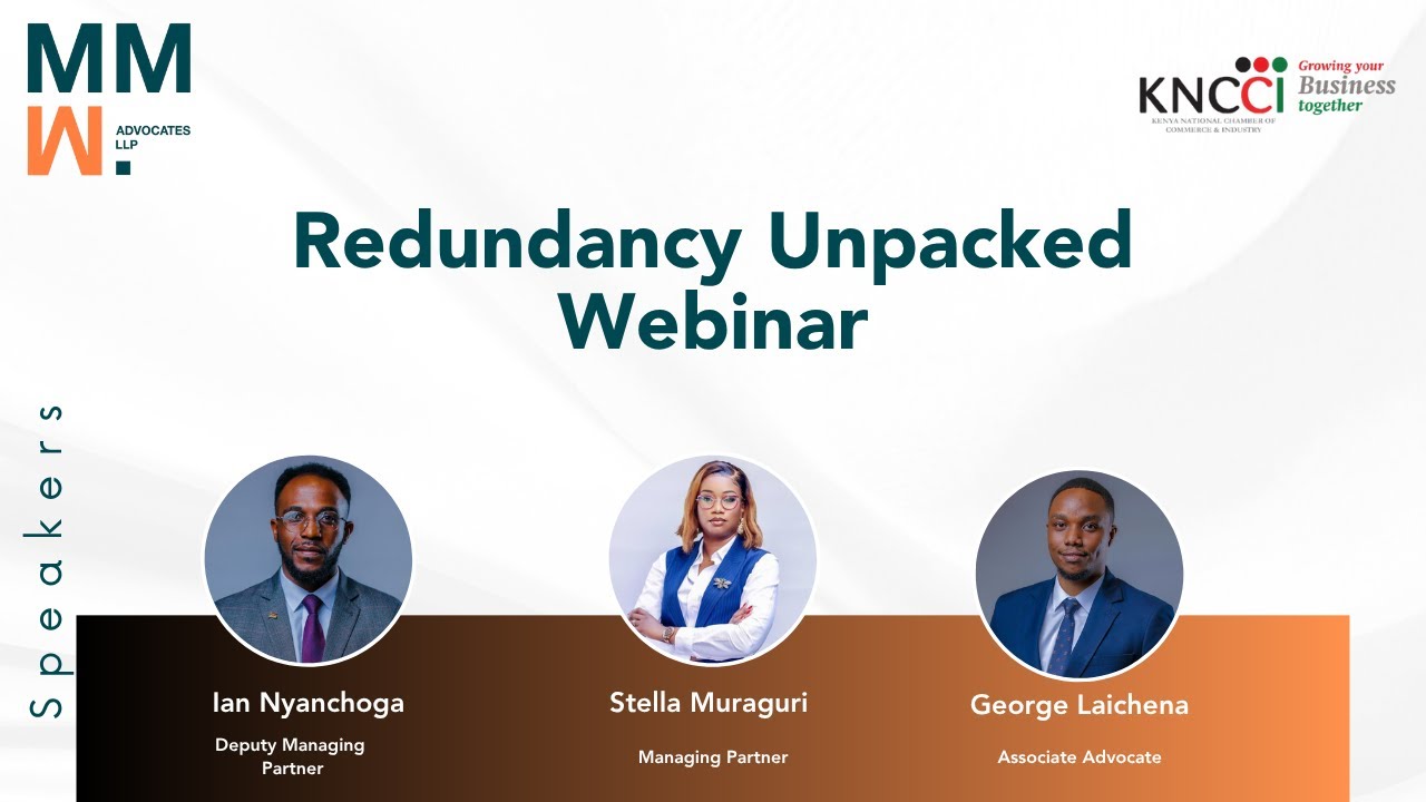 Avoiding Legal Risk in Redundancy: A Kenyan Employer’s Guide