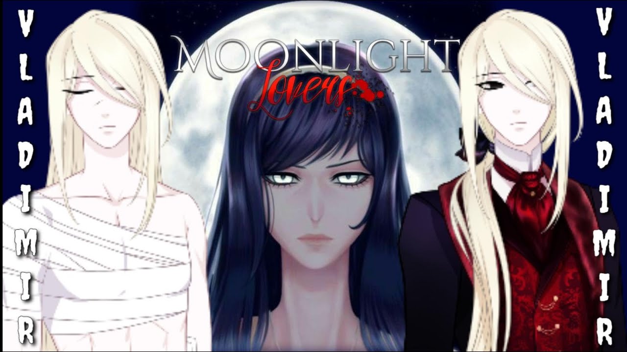 🧛🏻MOONLIGHT LOVERS🧛🏻 - VLADIMIR ✧CAP 1✧ (PARTE 2)