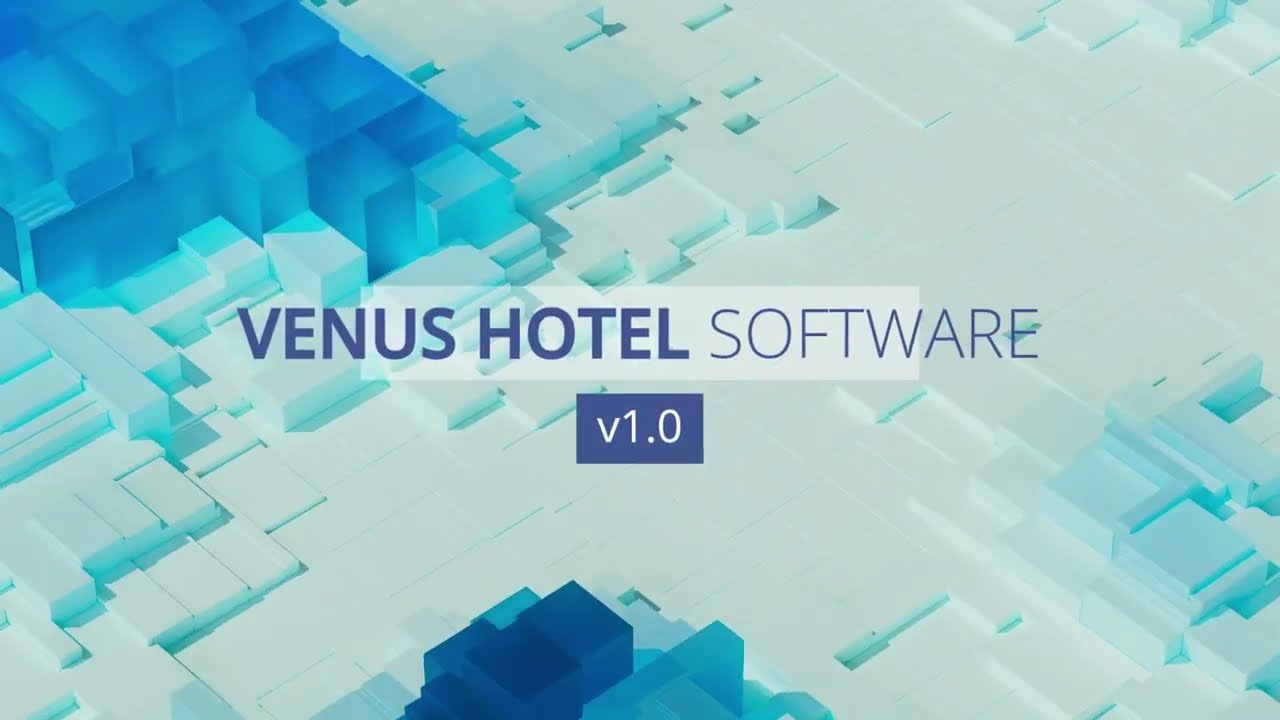 Venus | Hotel Management Software Overview