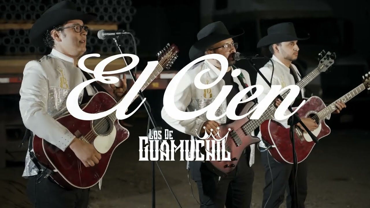 Los De Guamuchil - El Cien  [EN VIVO]
