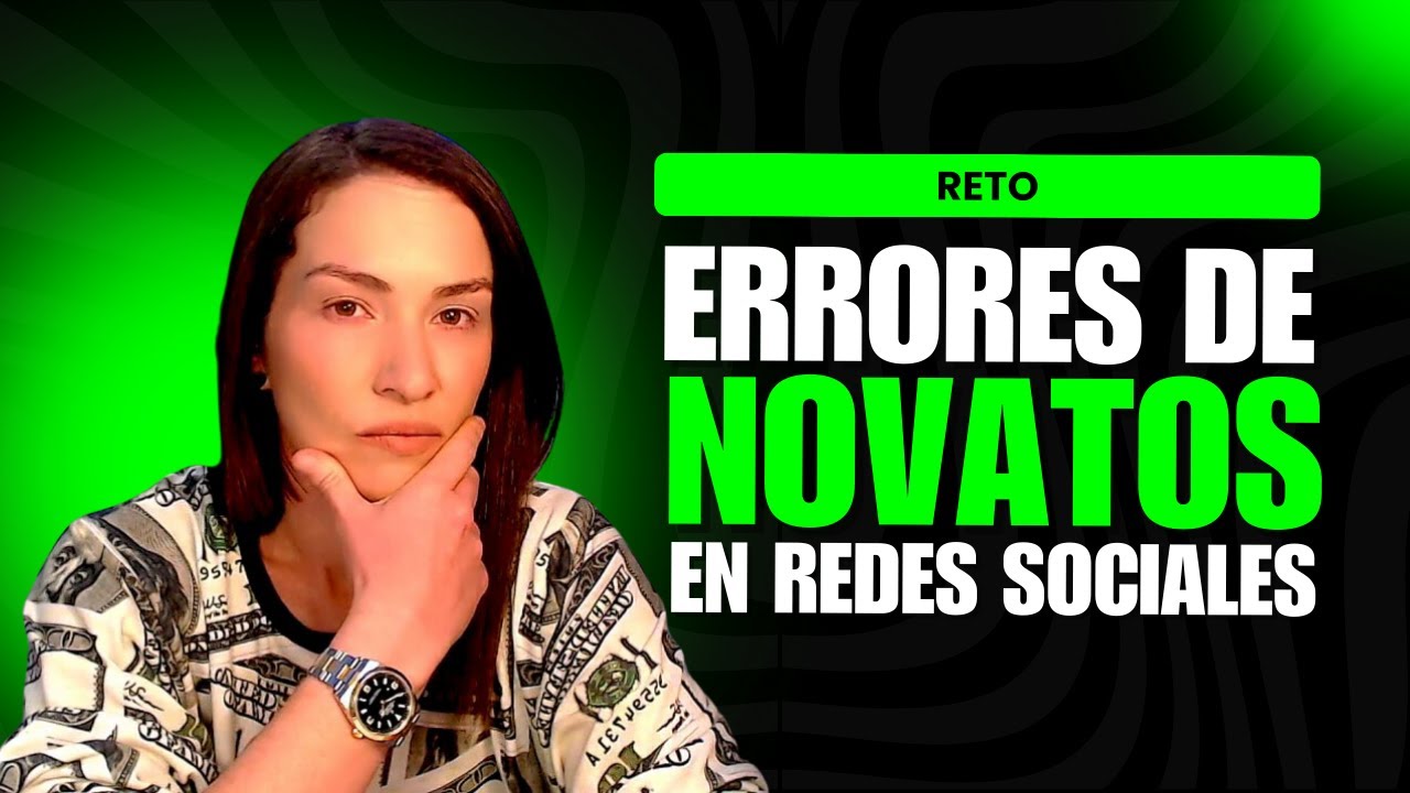Errores de NOVATO que te Están Frenando en Redes