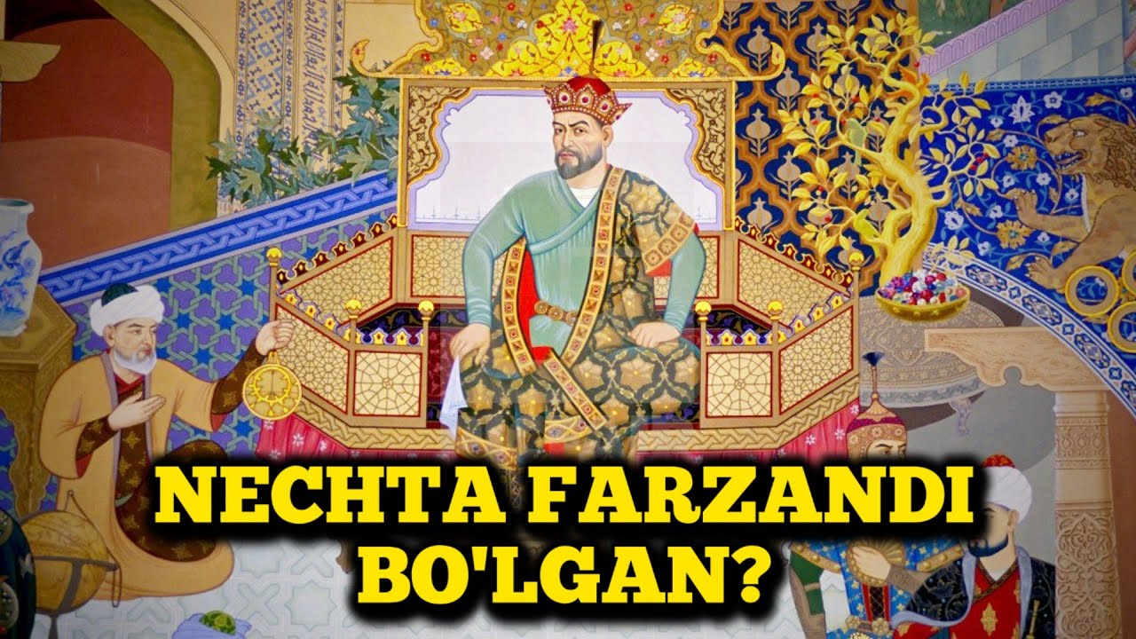 Amir Temurning nechta farzandi bo'lgan?