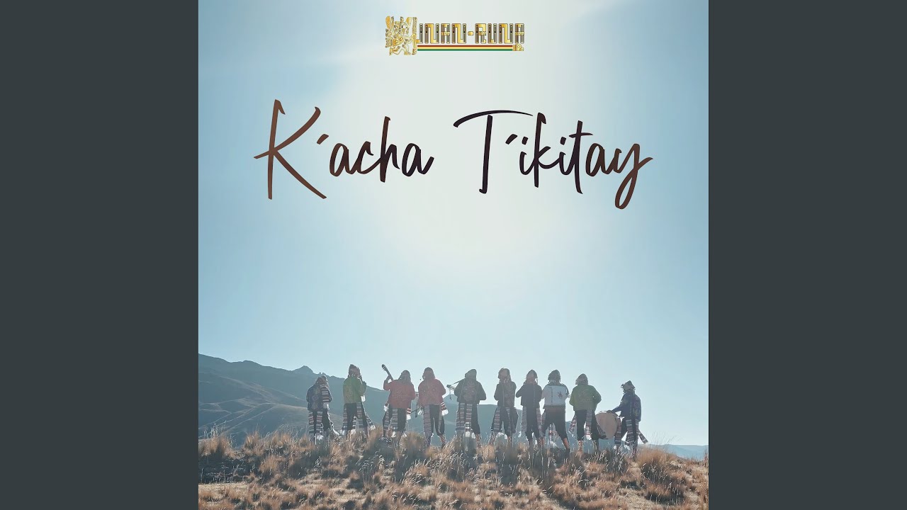 K´acha Tikitay