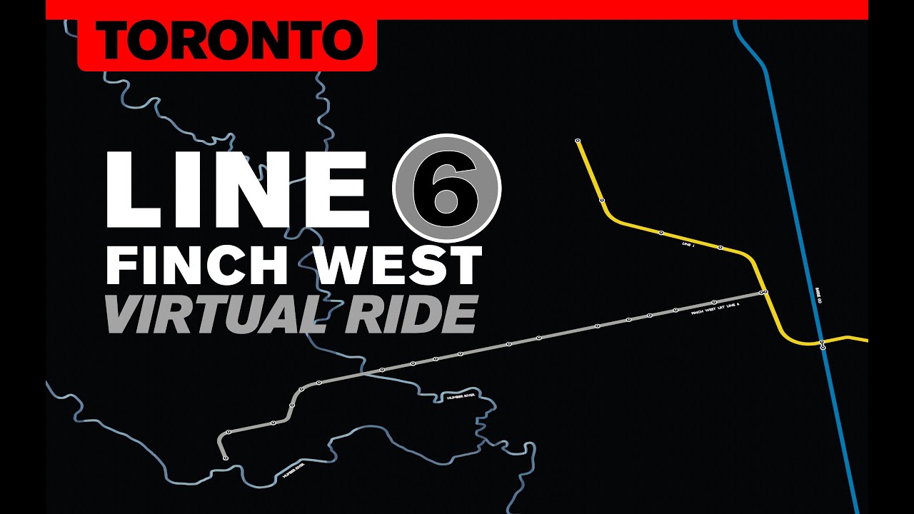 A virtual ride on Toronto's LINE 6 FINCH WEST LRT