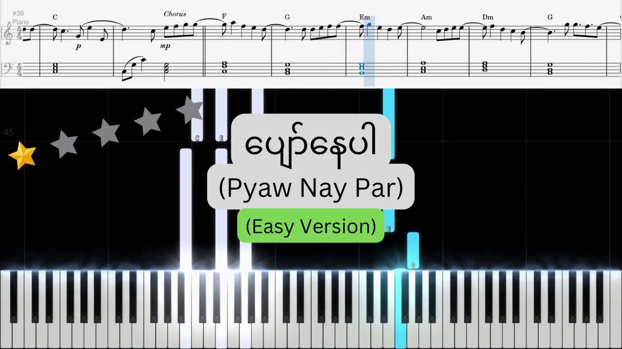 ပျော်နေပါ (Pyaw Nay Par) | Easy Piano Tutorial (+ Chords & Lyrics) - Sheet in Description