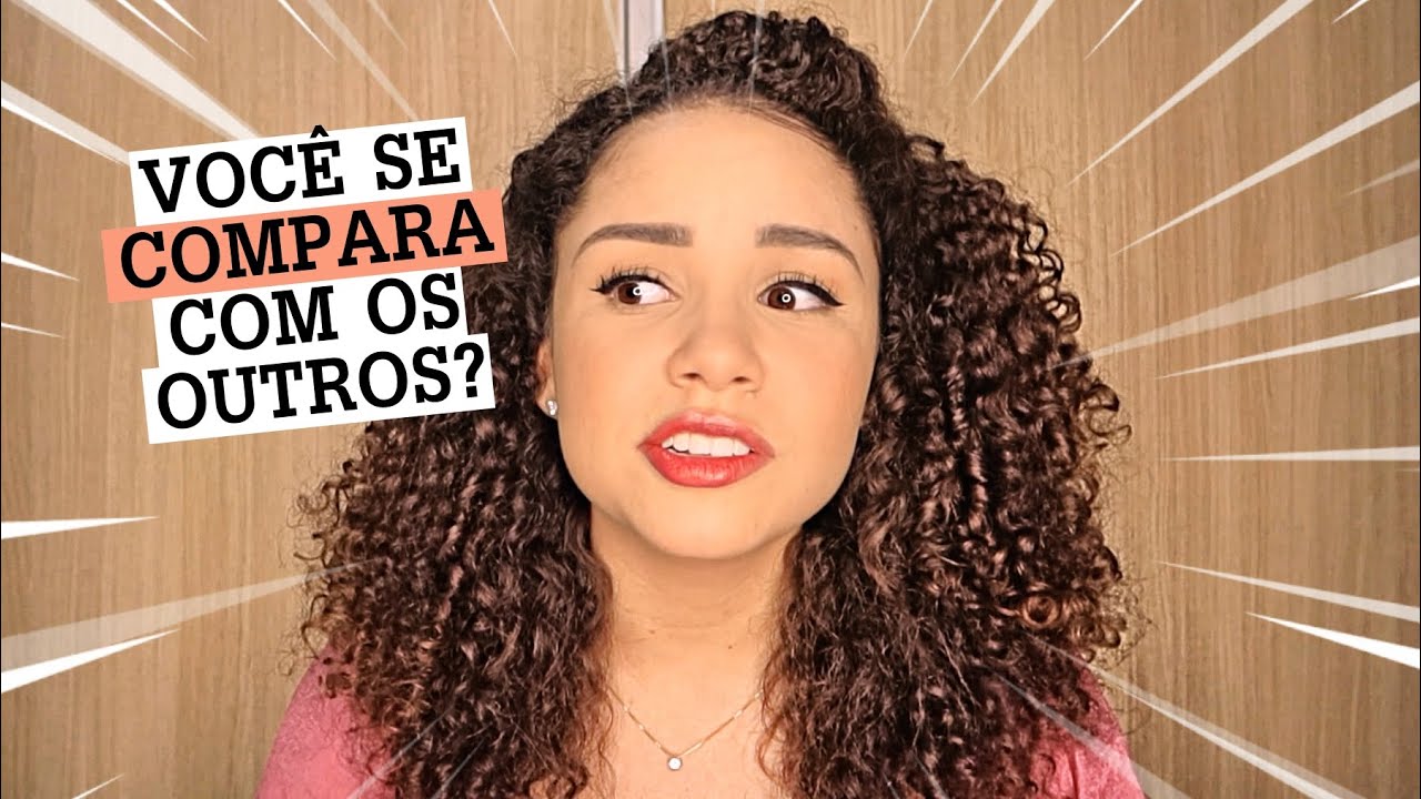 COMPARAÇÃO: COMO COMBATER ESSE MAL? ✨ Série Autoestima EP. 06
