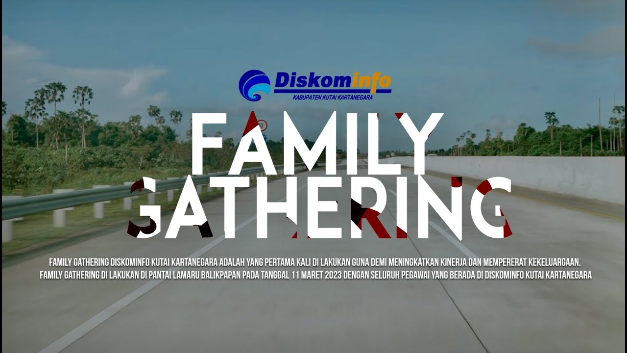 Family Gathering Diskominfo Kukar 2023
