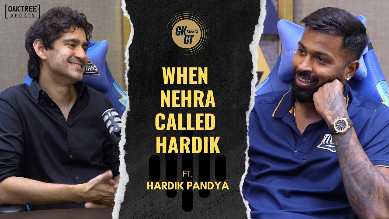 You Will Be My Captain: Nehra to Hardik Pandya | GK Meets GT