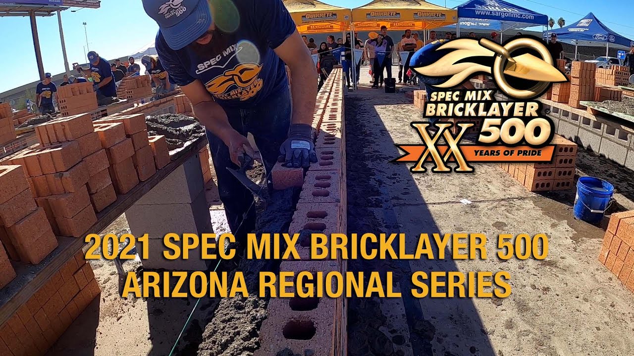 2021 SPEC MIX BRICKLAYER 500 Arizona Regional Series