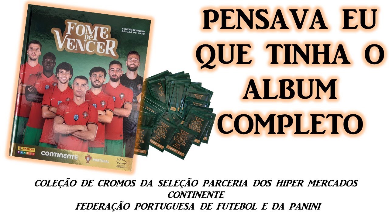 CADERNETA FOME DE VENCER 2021 DO CONTINENTE/ABERTURA DE 10 SAQUETAS / SELEÇÃO PORTUGUESA