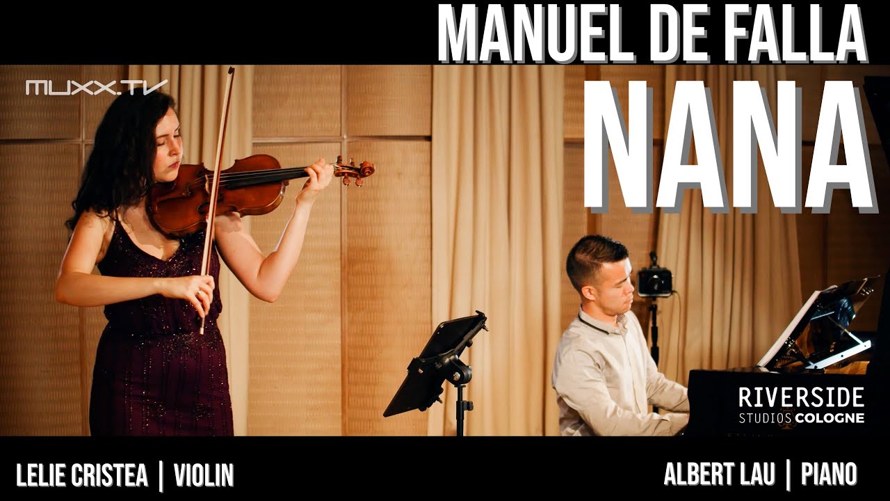 'Nana' by Manuel De Falla - Violin & Piano (Live)