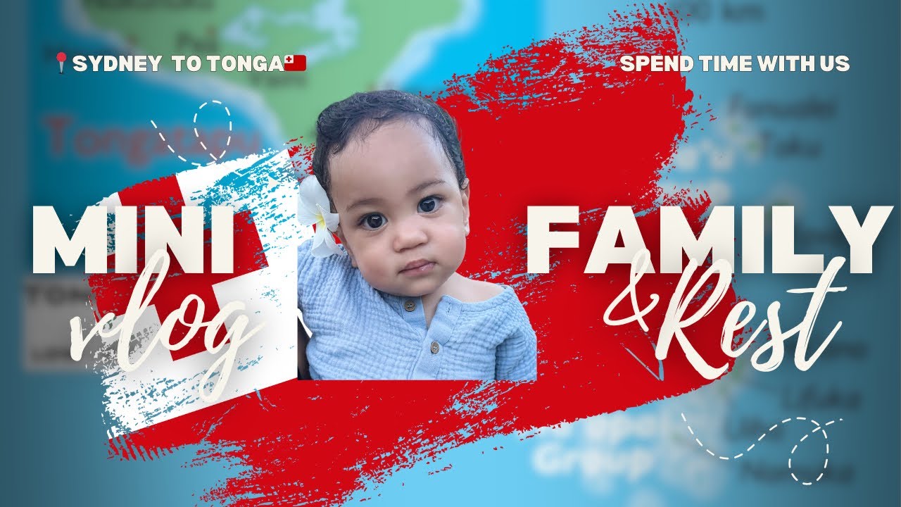 Tonga Trip - Final Part 