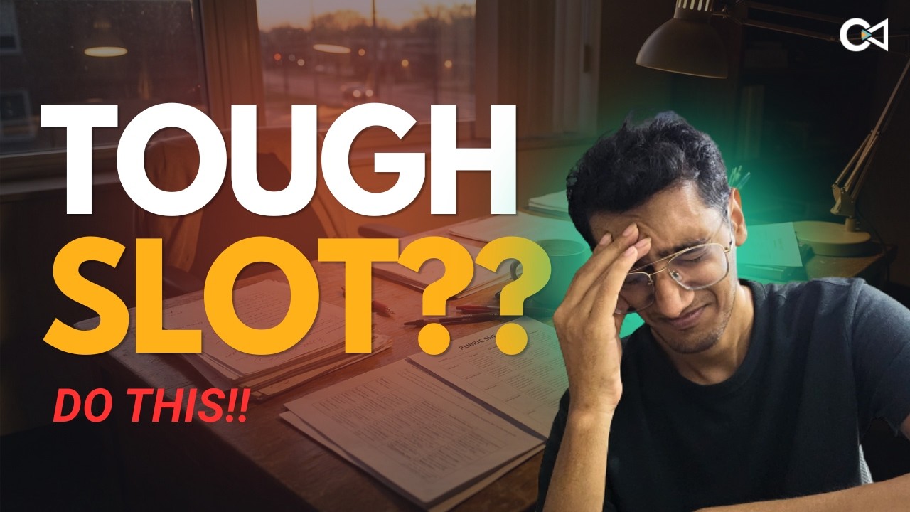 CET 2026 Tough Slot Strategy | Don&rsquo;t Panic, Do This