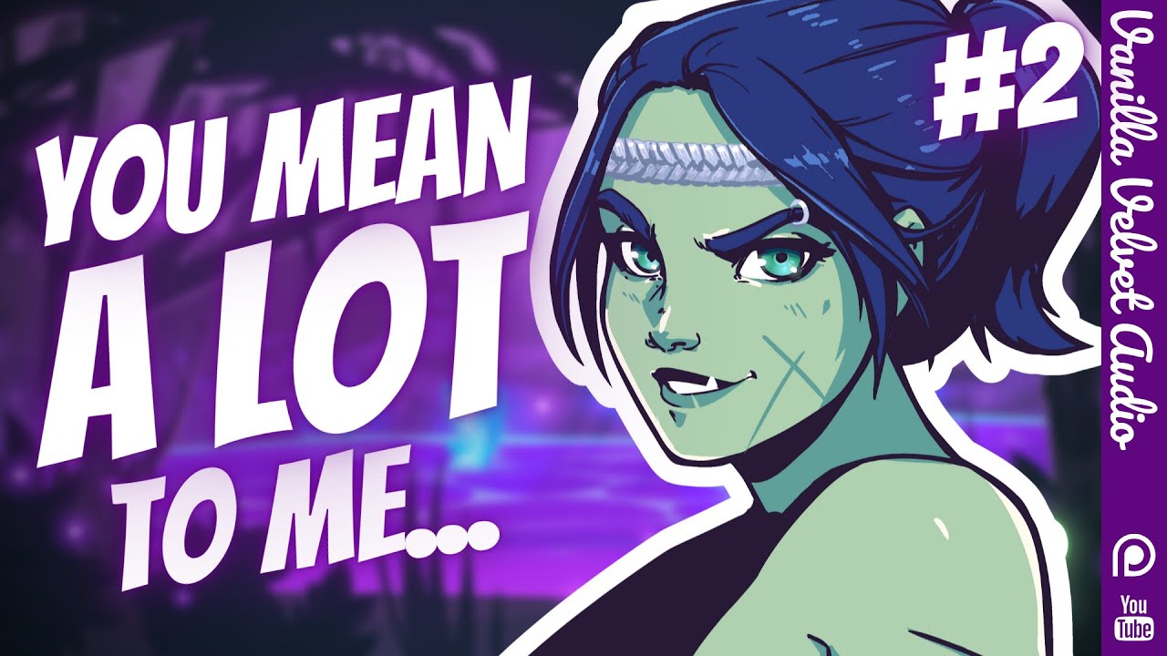 Dating a Bold, Flirty Orc Girl [Audio Roleplay] [Crushes to Lovers] [Cuddling] [Kisses] [Wholesome]