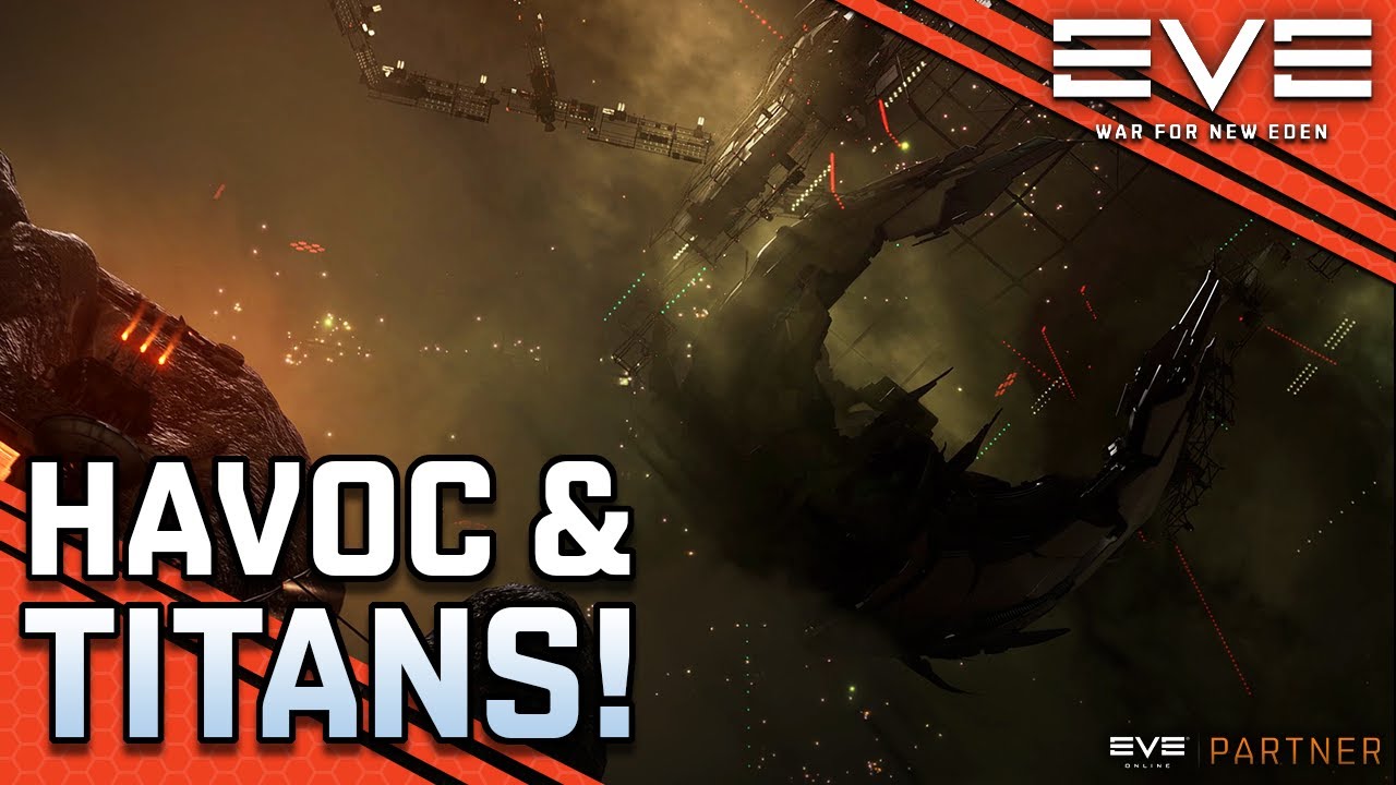 Havoc & Titan Expansions EXPLAINED!! || EVE War For New Eden