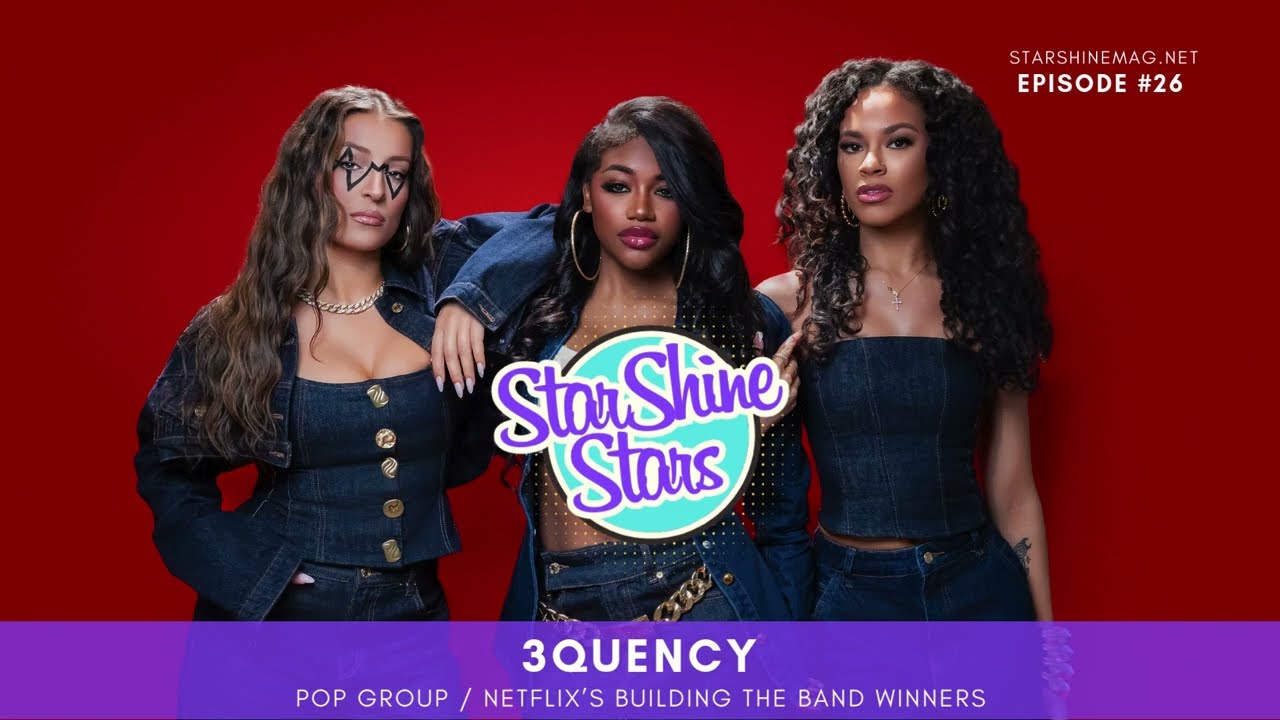 3Quency - StarShine Stars Podcast: Episode #26