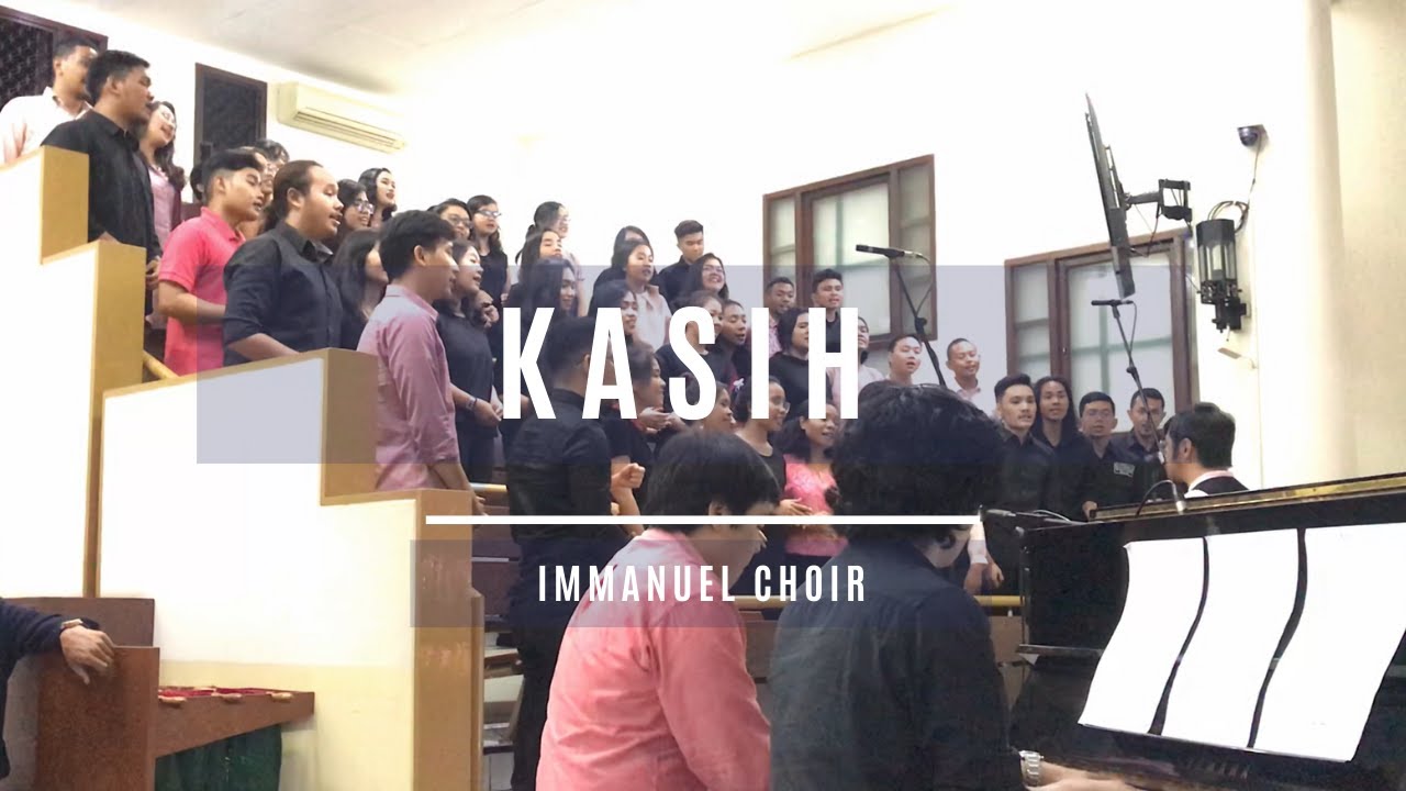 Immanuel Choir - Kasih