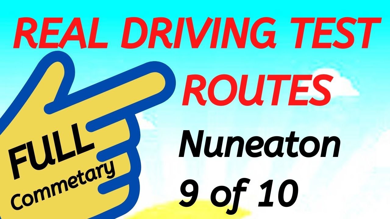NUNEATON Driving Test Routes - Real Test Route - Full Commentary - 9 of 10 @drivingtestwizard2569