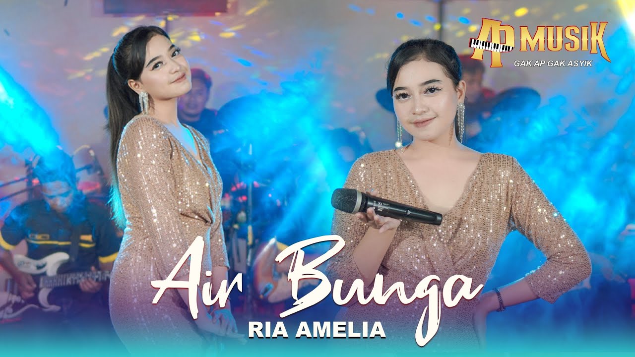 Air Bunga - Ria Amelia - AP MUSIK