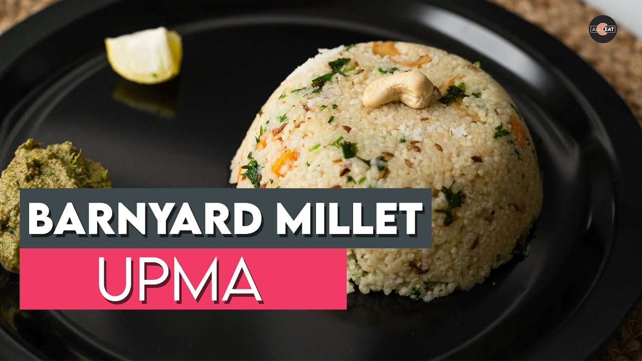 Healthy breakfast recipe | Barnyard Millet Upma | वरीचा उपमा