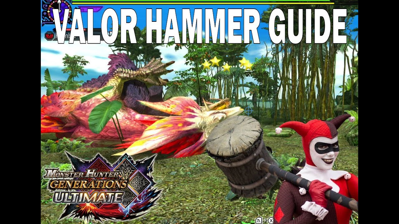 MHGU Valor Hammer Guide
