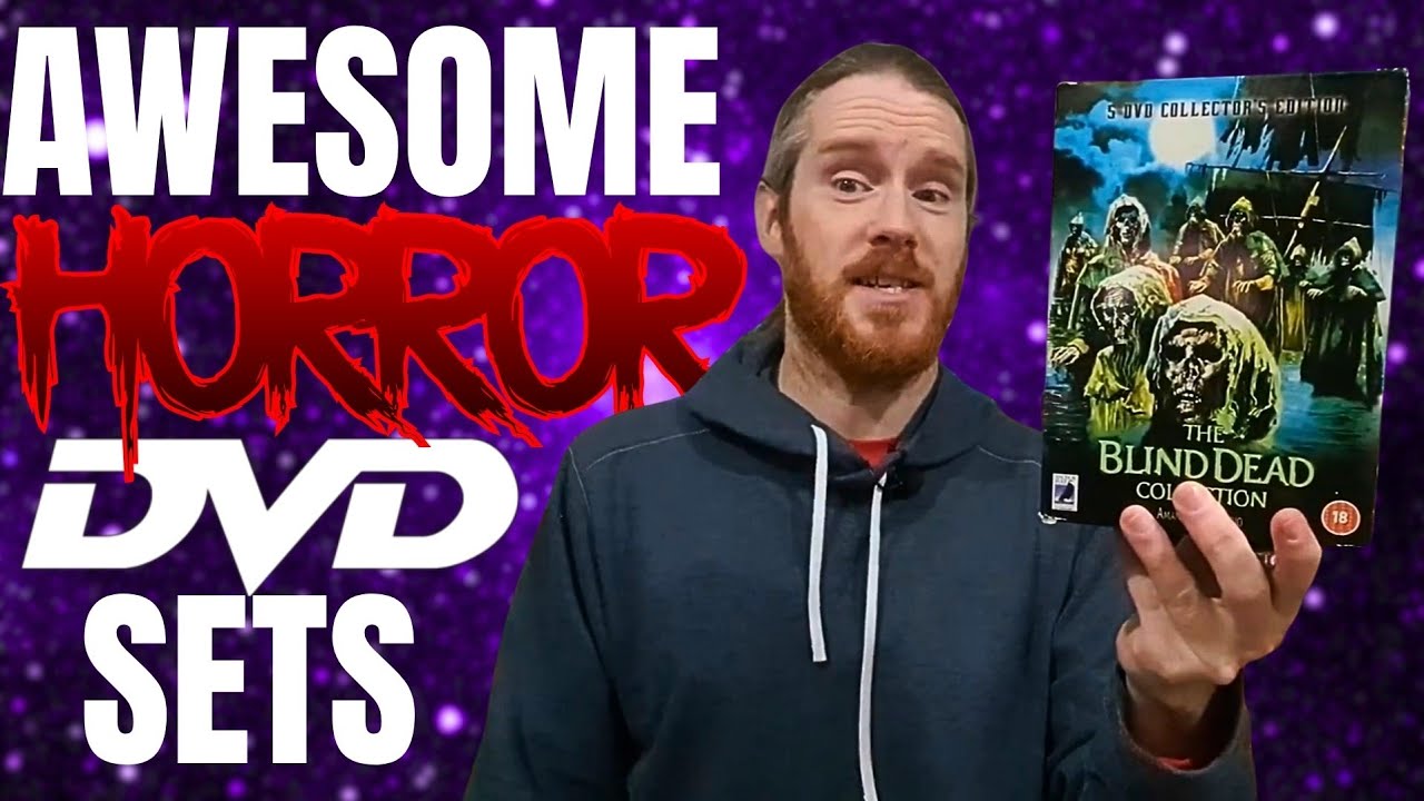 Horror DVD Sets Every Collector Needs to Own!