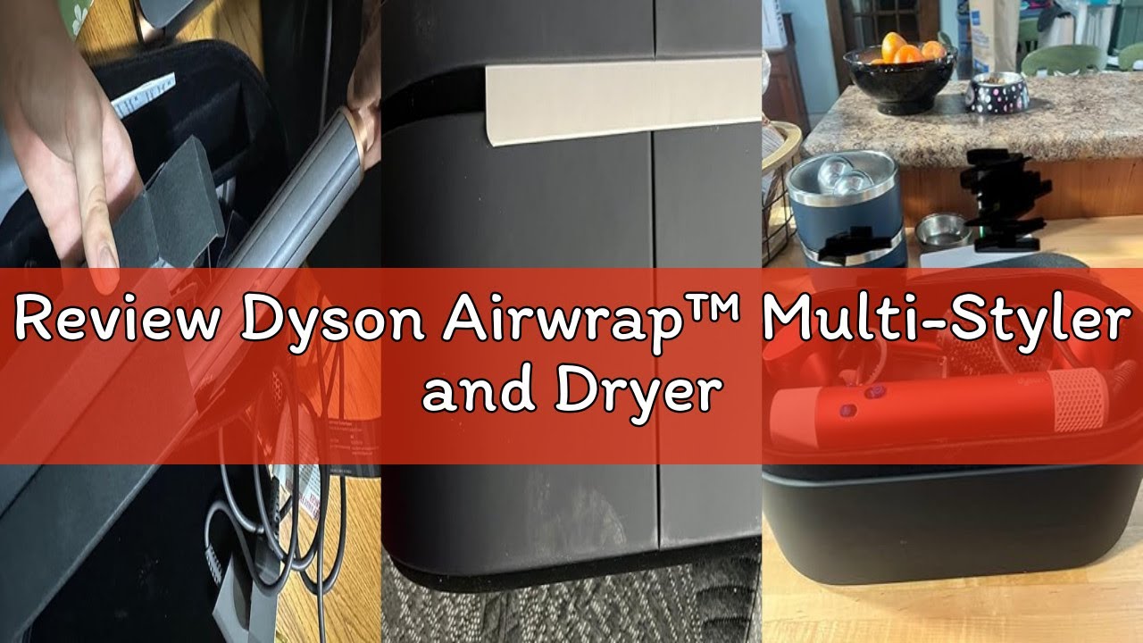 Review Dyson Airwrap™ Multi-Styler and Dryer