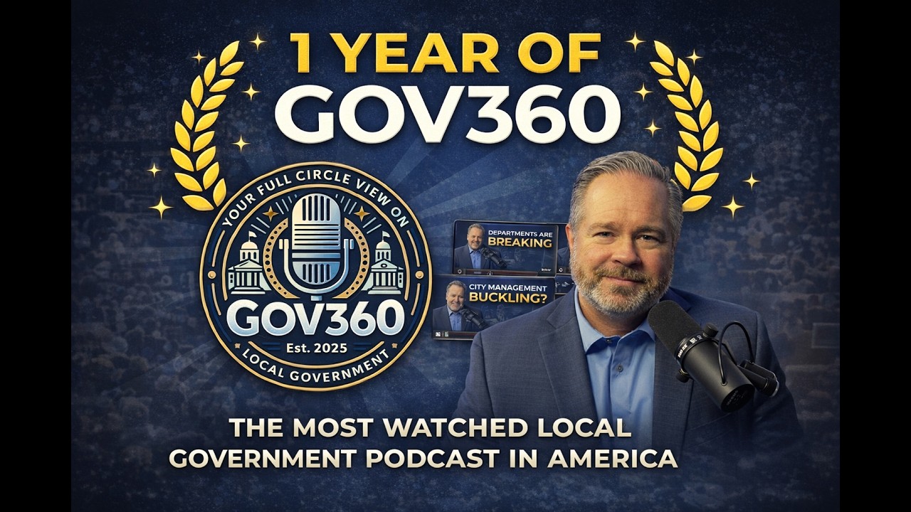 The Most Watched Local Government Podcast in America | 1 Year of Gov360