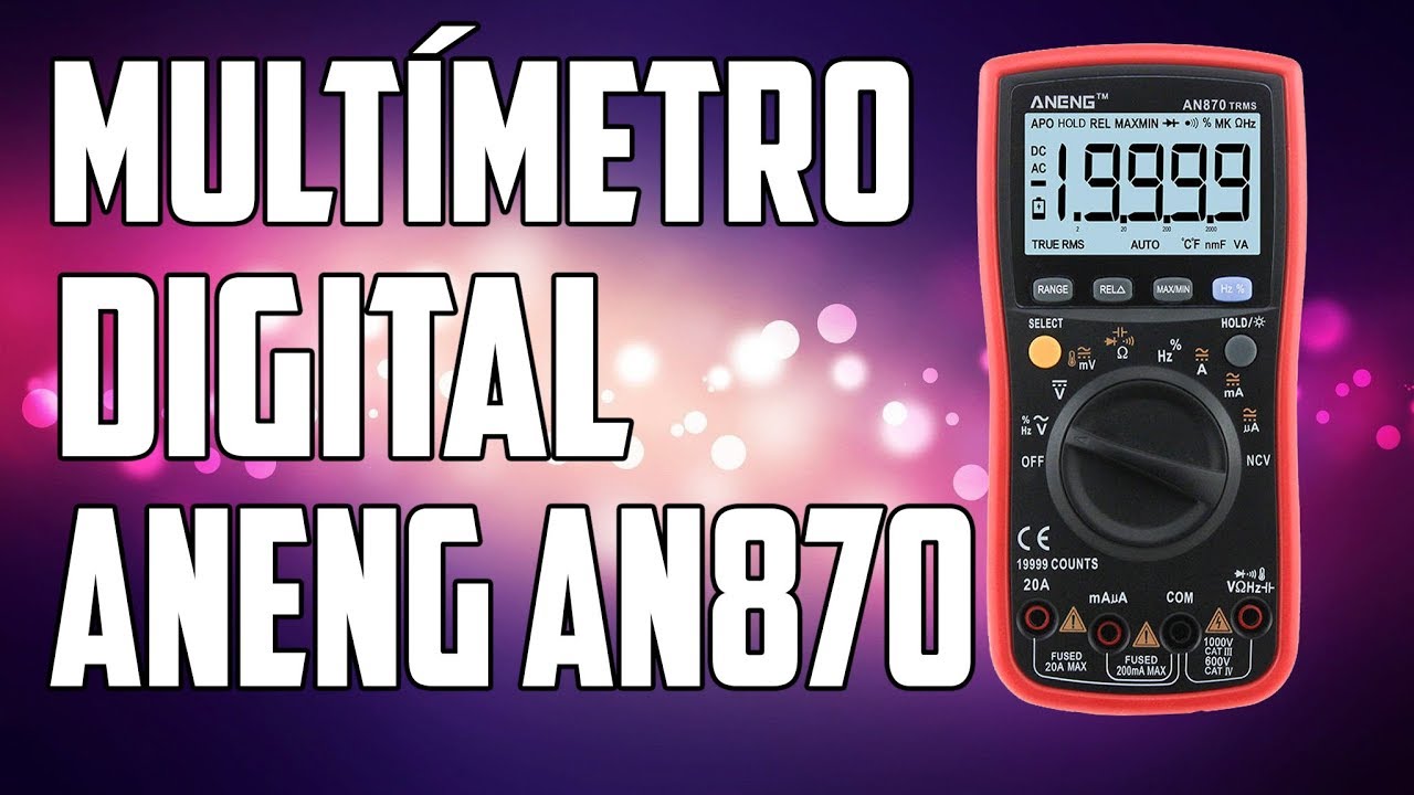 MULTÍMETRO DIGITAL ANENG AN870 REVIEW COMPLETO