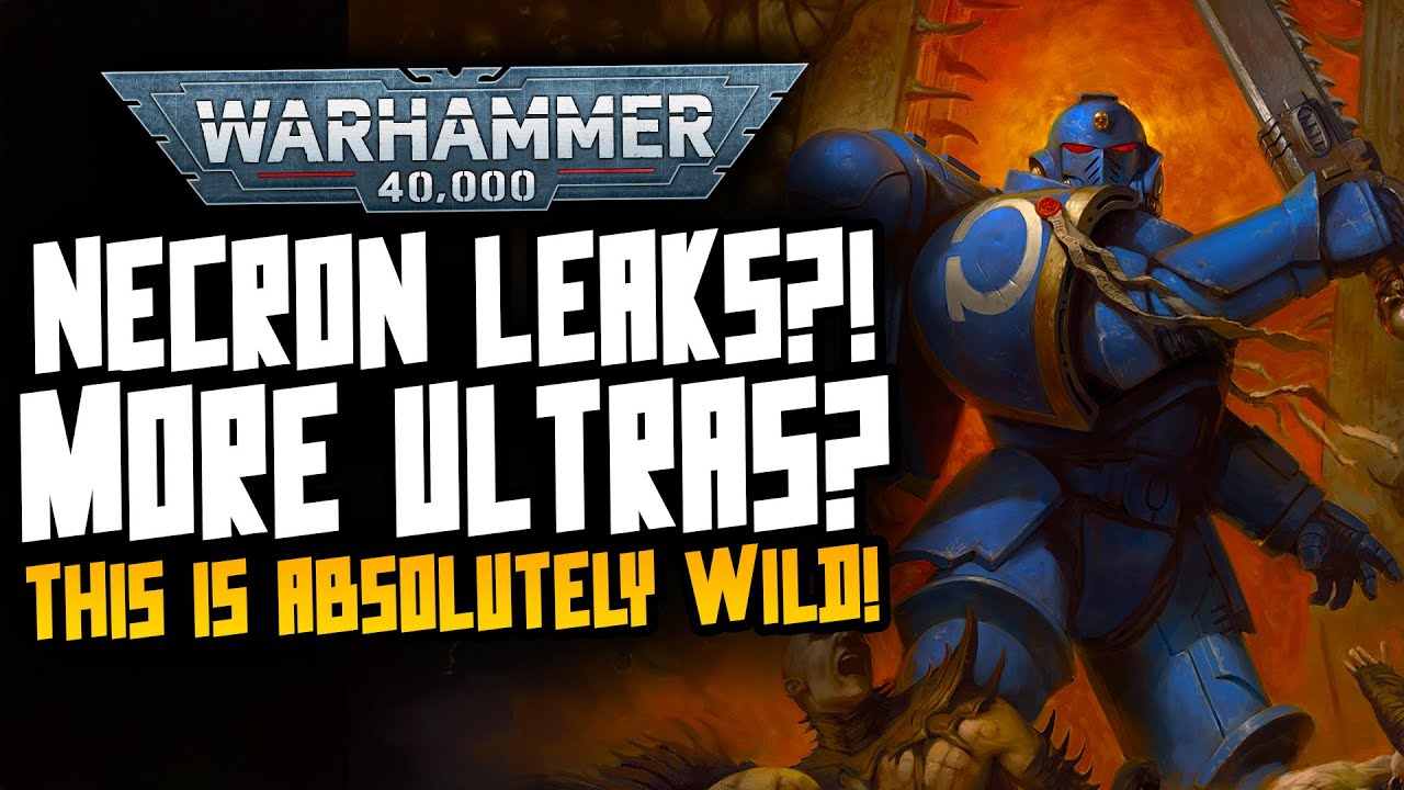 More ULTRAMARINES are coming?! NECRON LEAKS?! This is wild!