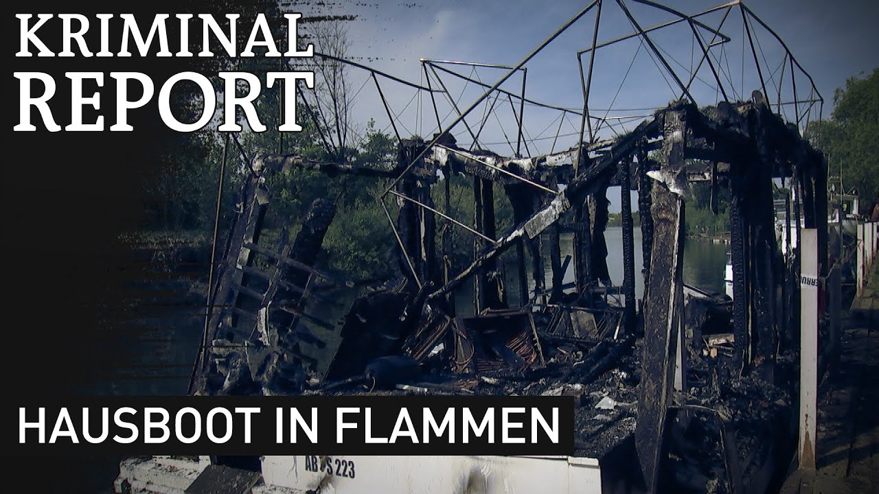 Hausboot in Flammen | Kriminalreport