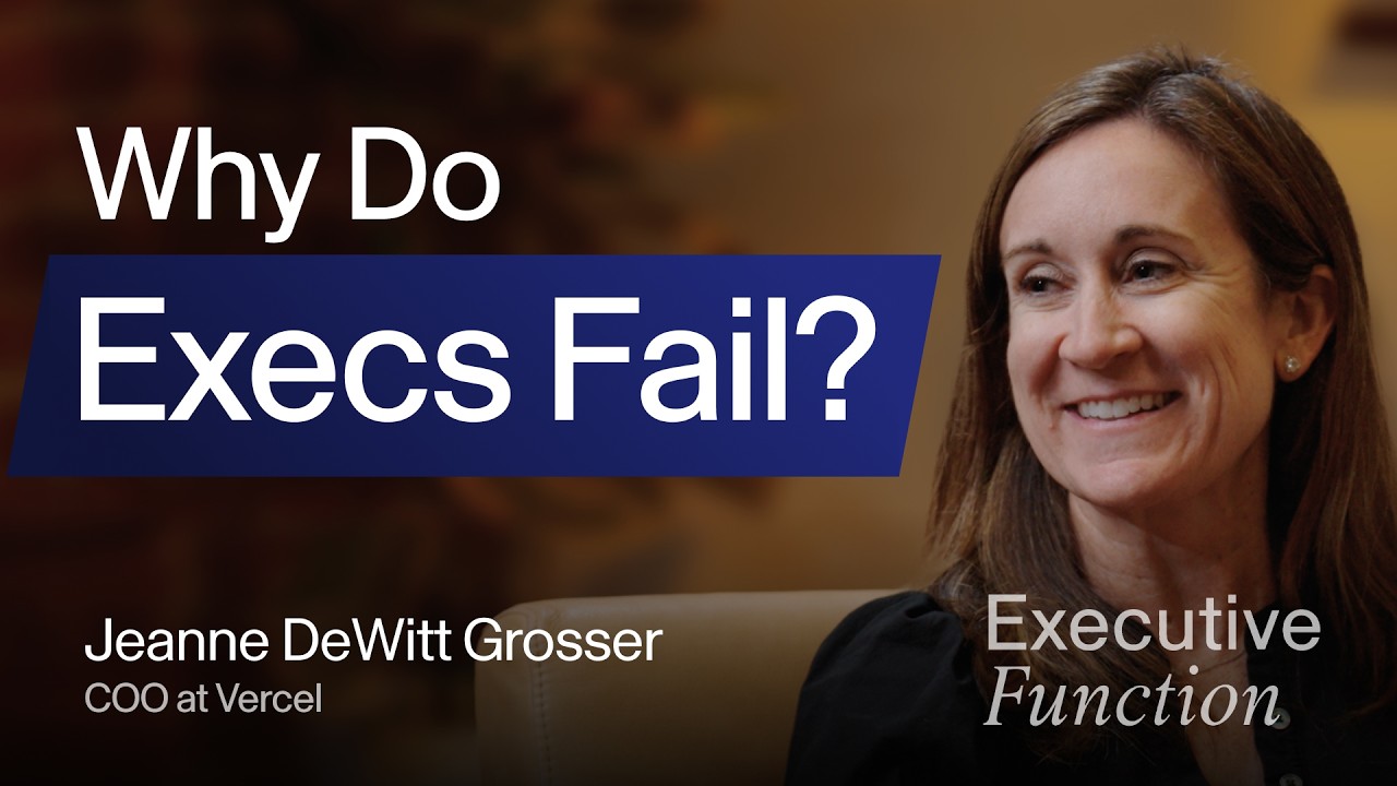 Executive Function: Build systems that can decide without you | Jeanne DeWitt Grosser (COO, Vercel)