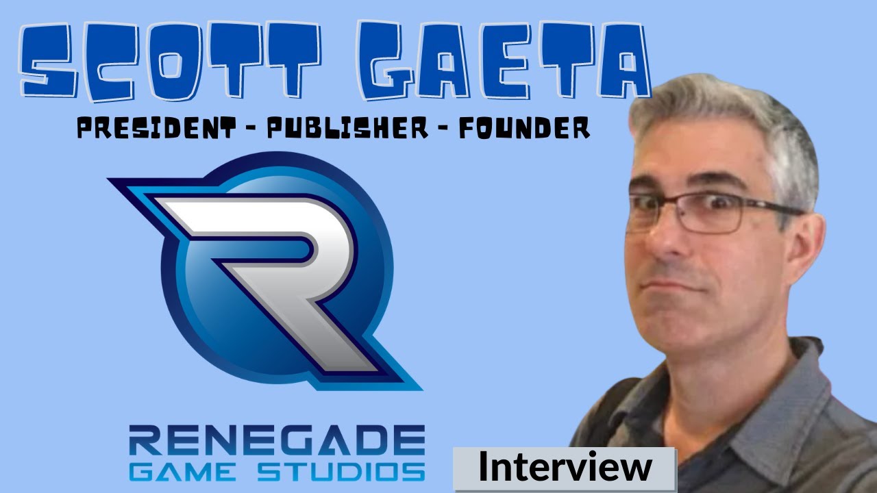 Meepleville Meets -  Scott Gaeta - President, publisher and founder of Renegade Game Studios