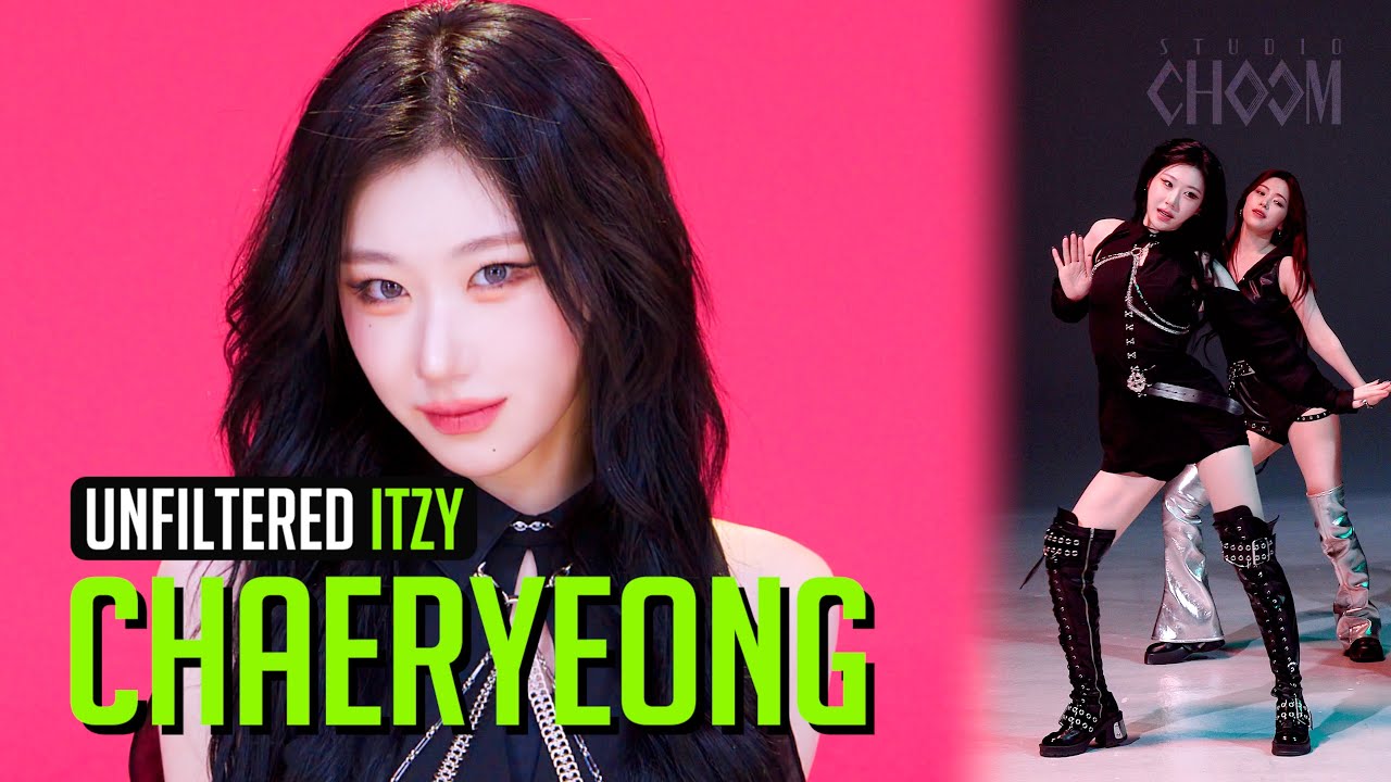 [UNFILTERED CAM] ITZY CHAERYEONG(채령) 'Girls Will Be Girls' 4K | STUDIO CHOOM ORIGINAL