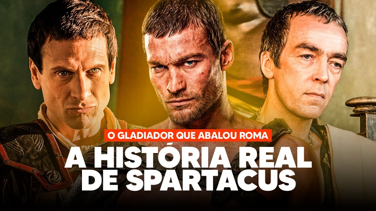 A HISTÓRIA REAL DE SPARTACUS | O GLADIADOR QUE ABALOU ROMA!