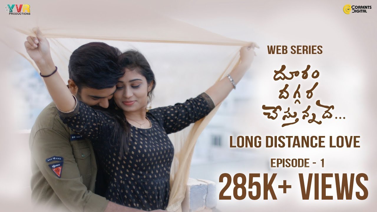 Dooram Daggara Chestunnade - Web Series Episode 1 Mamtha Narayan  Rafikshaa Directed by Nikhil Jogi