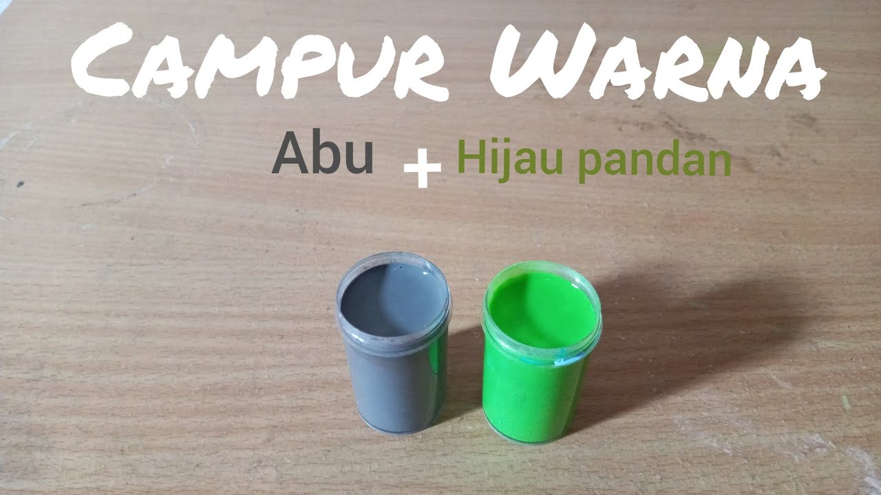 Mencampur Warna cat akrilik  Abu + hijau pandan