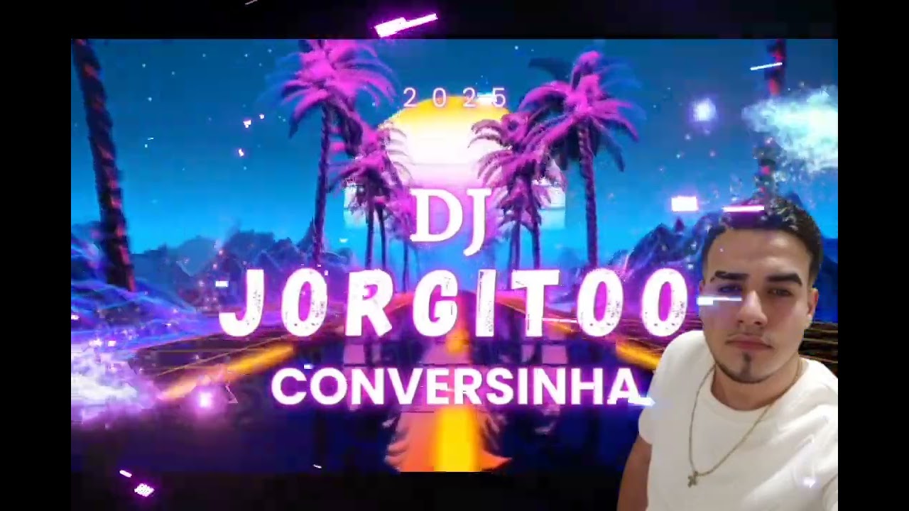 DJ Jorgitoo Cigano Novo Tema Conversinha 2025🇵🇹🎹🎤
