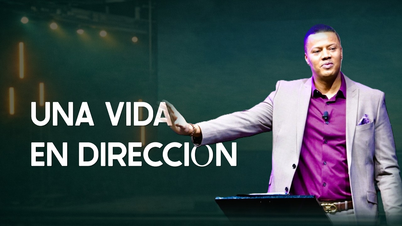 UNA VIDA EN DIRECCIÓN